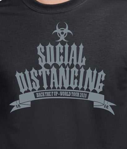 Social Distancing - Back the F Up World Tour 2020